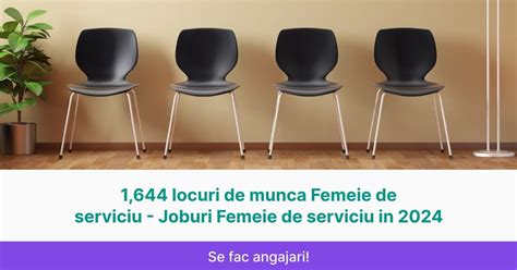 angajez femeie de serviciu ploiesti|27 Locuri de Munca Femeie de serviciu in Ploiesti 